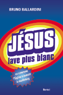 Jésus lave plus blanc